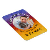 Funny dog Quote Fathers Dag Aangepaste foto Kleuri Magneet (Rechterzijde)