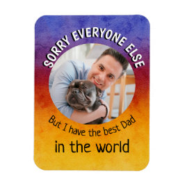Funny dog Quote Fathers Dag Aangepaste foto Kleuri Magneet