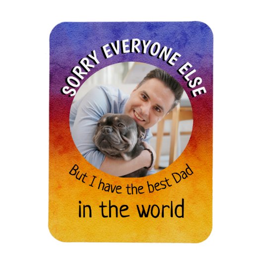 Funny dog Quote Fathers Dag Aangepaste foto Kleuri Magneet (Verticaal)