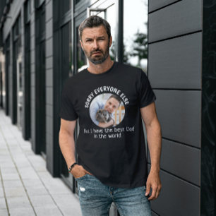Funny dog Quote Fathers Day Custom Photo T-shirt