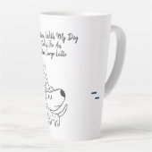 Funny Dog Quote Latte Mok (Rechterhoek)
