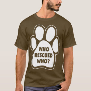 Funny Dog Rescue T-shirt