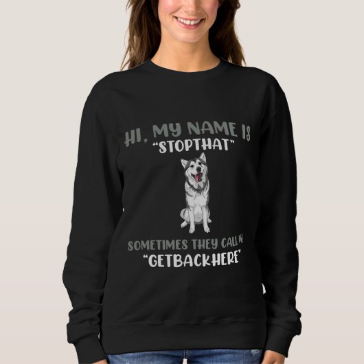 Funny Dog Stubborn Cute Husky Trui (Voorkant)