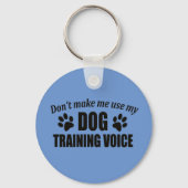 Funny Dog Trainer Sleutelhanger Gifts (Voorkant)