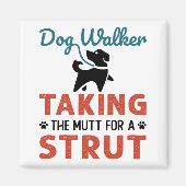 Funny Dog Walker neemt de Mutt voor een Strut Magneet (Voorkant)