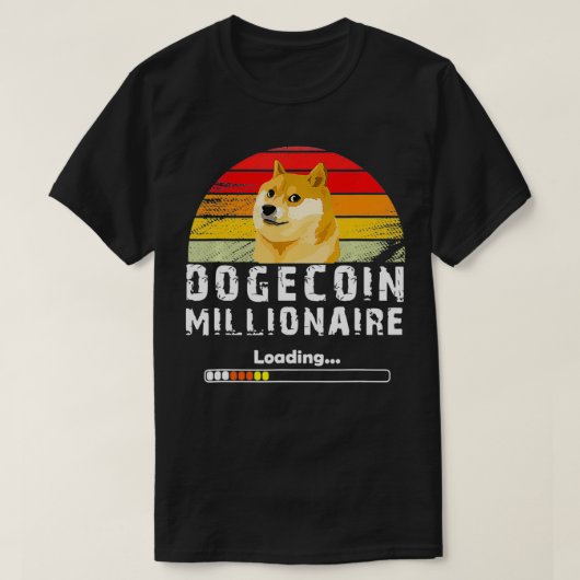 funny Dogecoin Millionaire loading for dogecoin cr T-shirt (Design voorkant)