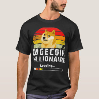 funny Dogecoin Millionaire loading for dogecoin cr T-shirt