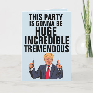 Funny Donald Trump Birthday Cards, BIG LEAGUE Kaart