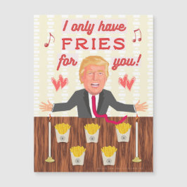 Funny Donald Trump Fast Food Fries Valentijnsdag