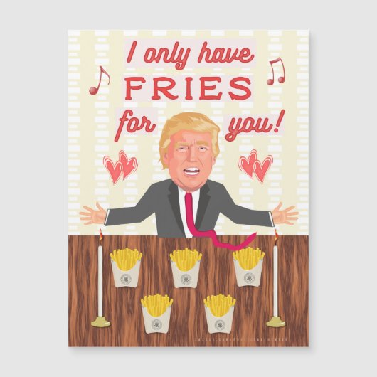 Funny Donald Trump Fast Food Fries Valentijnsdag (Voorkant)