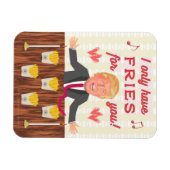 Funny Donald Trump Fast Food Fries Valentijnsdag Magneet (Horizontaal)