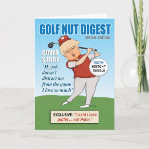 Funny Donald Trump Golf Nut Birthday Kaart