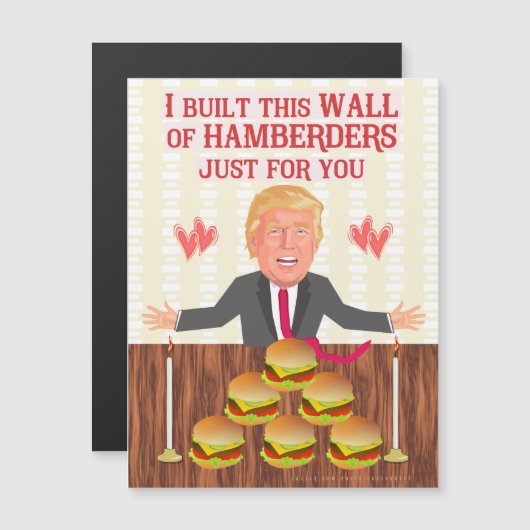 Funny Donald Trump Hamberders Wall Valentijnsdag (Voorkant / Achterkant)