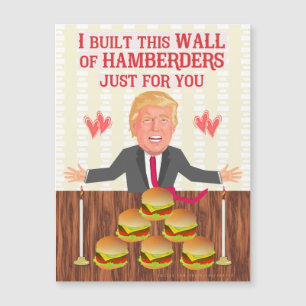 Funny Donald Trump Hamberders Wall Valentijnsdag