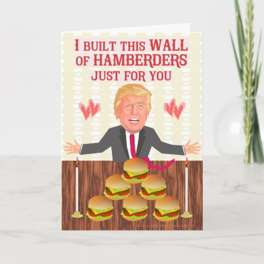 Funny Donald Trump Hamberders Wall Valentijnsdag Feestdagen Kaart (Voorkant)