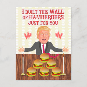 Funny Donald Trump Hamberders Wall Valentijnsdag Feestdagenkaart
