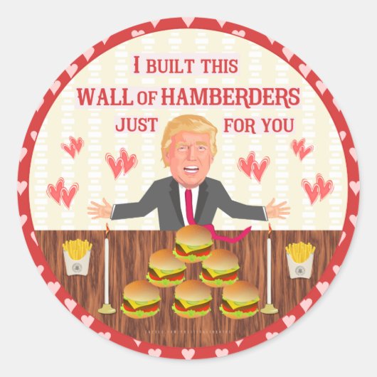 Funny Donald Trump Hamberders Wall Valentijnsdag Ronde Sticker (Voorkant)