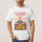 Funny Donald Trump Hamberders Wall Valentijnsdag T-shirt (Voorkant)
