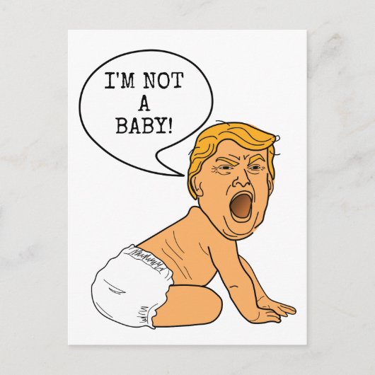 Funny Donald Trump Ik ben geen Baby. Briefkaart (Voorkant)