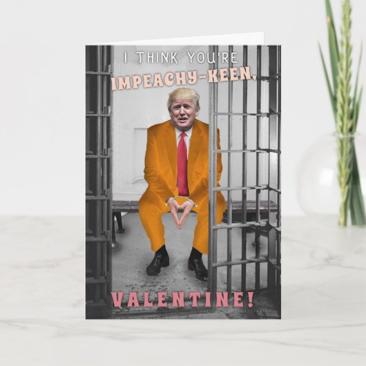 Funny Donald Trump Impeachment Valentijnsdag Feestdagen Kaart (Voorkant)