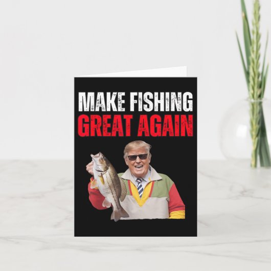 Funny Donald Trump Make Fishing Great Again Fisher Kaart (Voorkant)