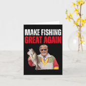 Funny Donald Trump Make Fishing Great Again Fisher Kaart (Gele Bloem)