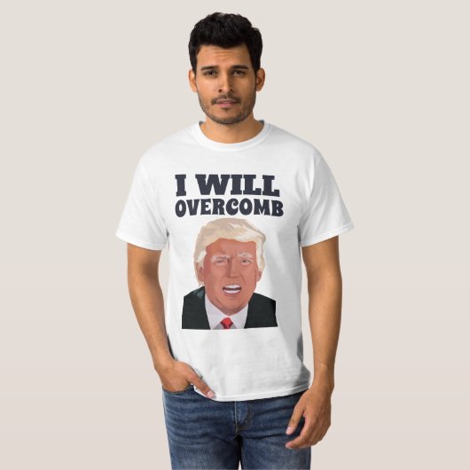 Funny Donald Trump overcomb humor T-shirt (Voorkant volledig)