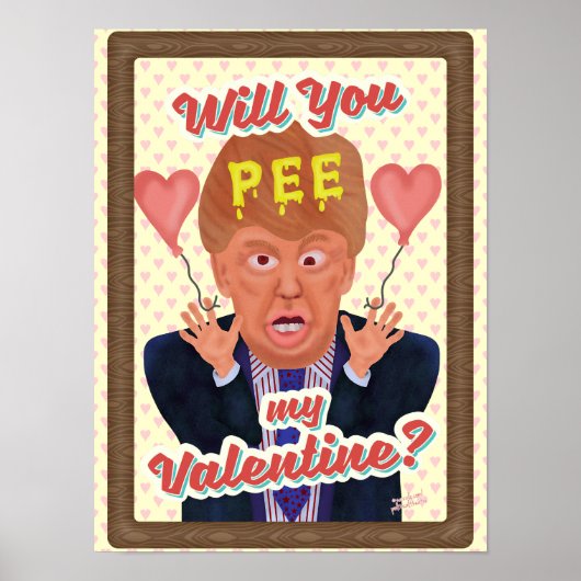 Funny Donald Trump Valentijnsdag Pee Tape Joke Poster (Voorkant)