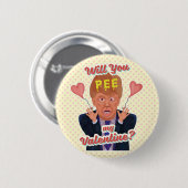 Funny Donald Trump Valentijnsdag Pee Tape Joke Ronde Button 5,7 Cm (Voorkant /achterkant)