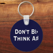 Funny Dont B Flat Think a Sharp Music Sleutelhange Sleutelhanger (Voorkant)
