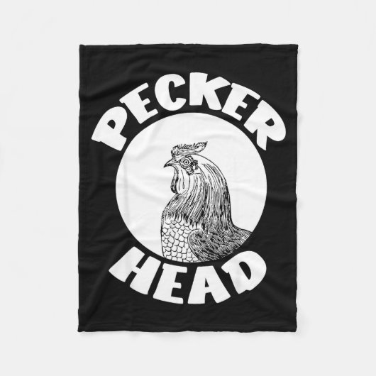 Funny Don't Be A Clucking Pecker Head Chicken Farm Fleece Deken (Voorkant)