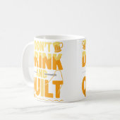 Funny Don'T Drink And Quilt Love Quilting Koffiemok (Voorkant links)