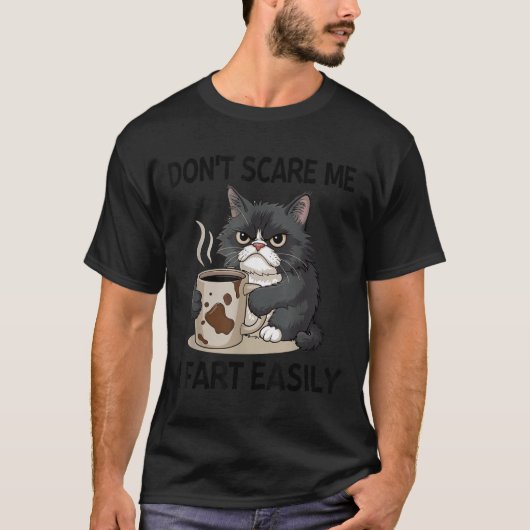 Funny Don't E Me I Fart Easily Black Cat Coffee Fa T-shirt (Voorkant)