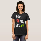 Funny Don't Ice Me Bro Electric Car T-shirt (Voorkant volledig)