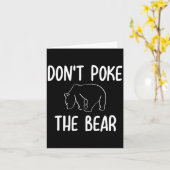 Funny Don't Ke The Bear Joke Sarcastic Family Kaart (Gele Bloem)