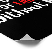 Funny Don't Make Fun Of Liberals Without Me Premiu Poster (Hoek)