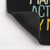 Funny Don't Make Me Act Like My Mama Novelty Sayin Muismat (Hoek)