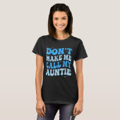 Funny Don't Make Me Call My Auntie Boys Kids Retro T-shirt (Voorkant volledig)