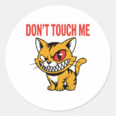 Funny Don't Touch Me Angry Cat Vinyl Sticker (Voorkant)
