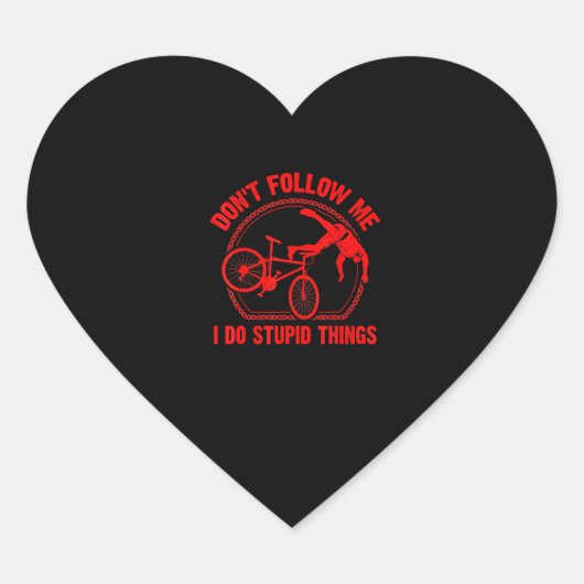 Funny Dont volgt me Mountain Bike Hart Sticker (Voorkant)