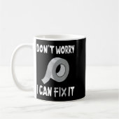 Funny Don't Worry - I Can Fix It - Duct Tape  Koffiemok (Links)