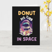 Funny Donut Astronaut Gezegde Kaart (Gele Bloem)