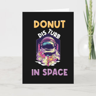 Funny Donut Astronaut Gezegde Kaart