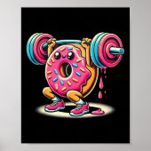Funny Donut Bodybuilding Weightlifting Food Gym Do Poster (Voorkant)