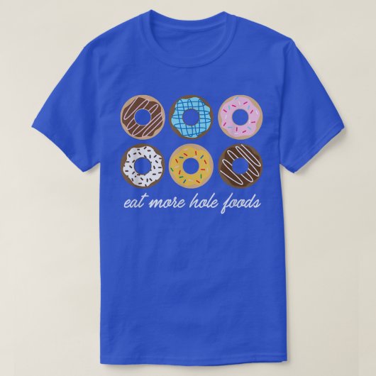 Funny Donut, eet meer gedoe in de mond T-shirt (Design voorkant)