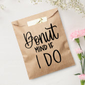 Funny Donut Lover Donut Mind als ik een bruiloft d Bedankzakje (Gezegeld)