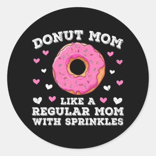 Funny Donut mama Vrouwen Donut Lovers Doughnut Ronde Sticker (Voorkant)