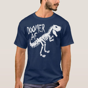 Funny Doomer AF T Rex Dinosaur Doom en Plant Gene T-shirt
