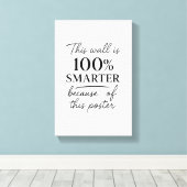 Funny Dorm Room – “This Wall Is Smarter Now Canvas Afdruk (Insitu (Houten vloer))