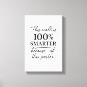 Funny Dorm Room – “This Wall Is Smarter Now Canvas Afdruk (Voorkant)